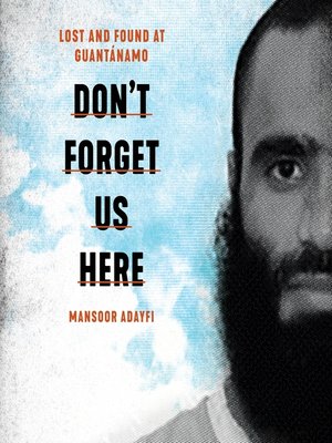 cover image of Don't Forget Us Here